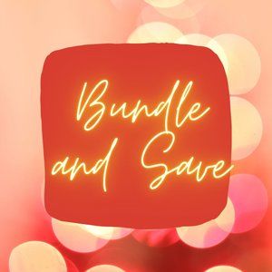 BUNDLE AND SAVE